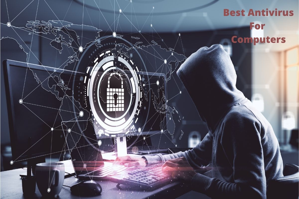 Best Antivirus For Computers In 2021