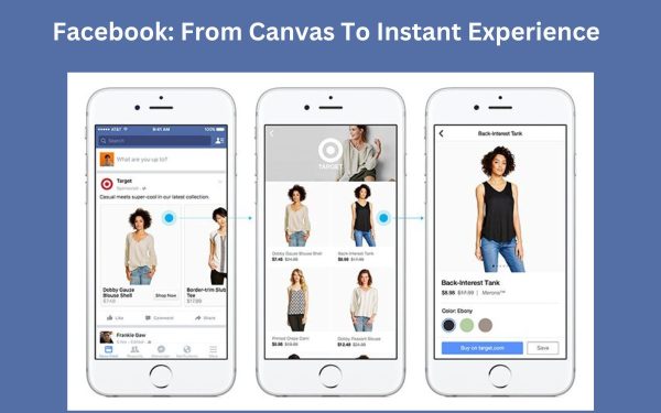 Facebook: From Canvas To Instant Experience