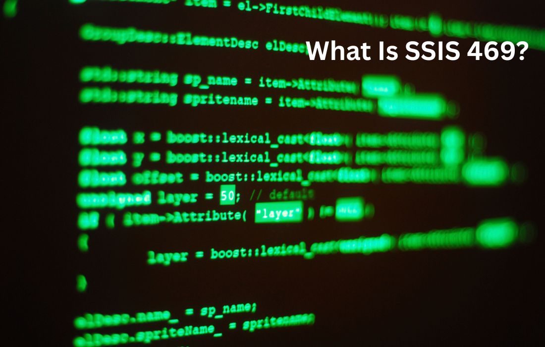 What Is SSIS 469? Meaning, Where It Appears, and What You Should Do